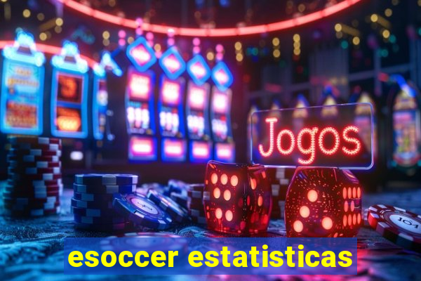 esoccer estatisticas